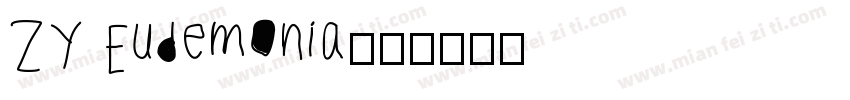 ZY Eudemonia字体转换